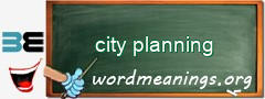 WordMeaning blackboard for city planning